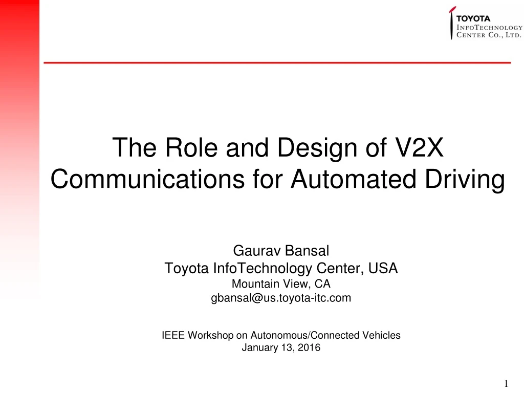 the role and design of v2x communications for automated driving