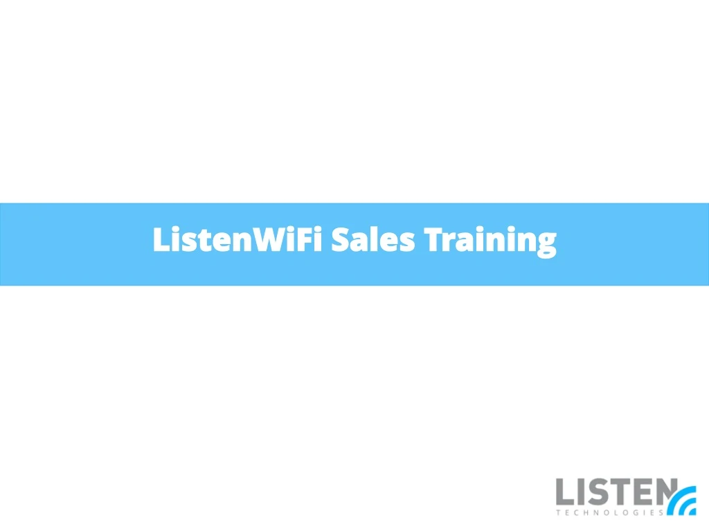 listenwifi sales training