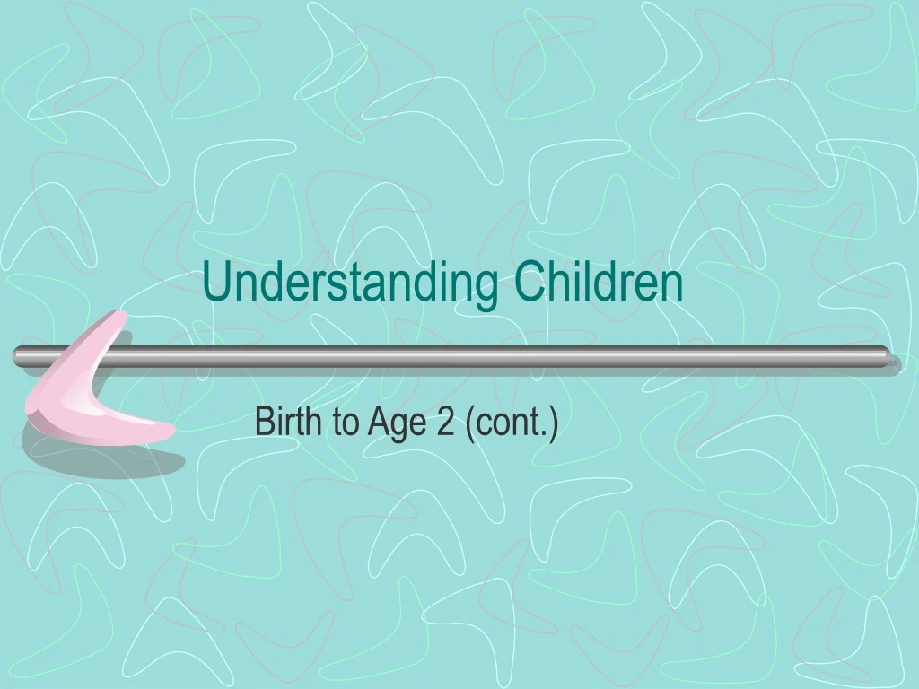 understanding children