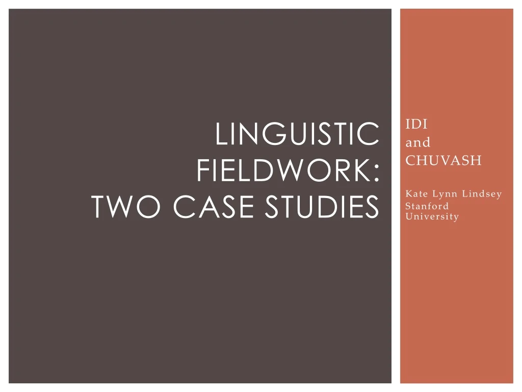 linguistic fieldwork two case studies