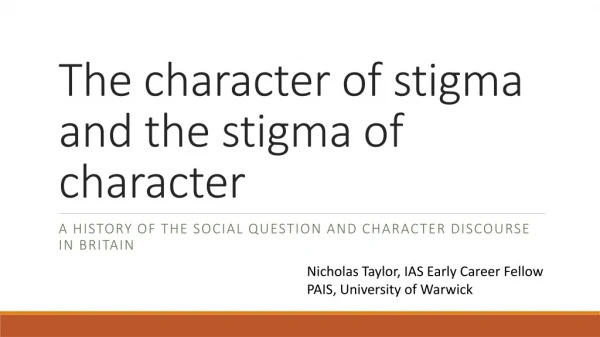 The character of stigma and the stigma of character