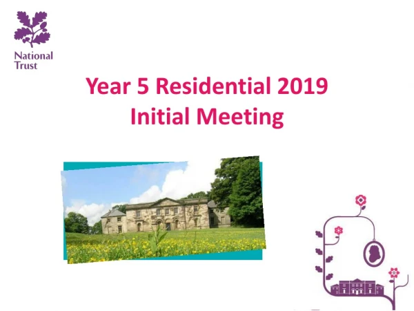 Year 5 Residential 2019 Initial Meeting