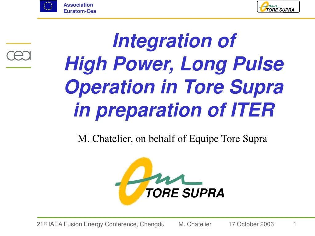 integration of high power long pulse operation in tore supra in preparation of iter
