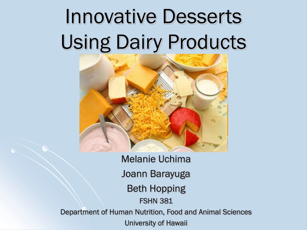 innovative desserts using dairy products