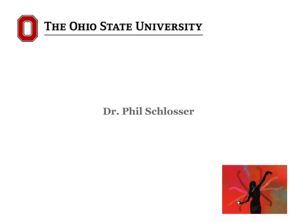 Dr . Phil Schlosser