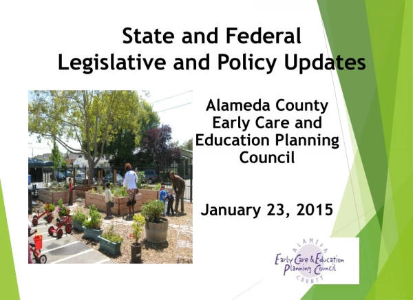 State and Federal Legislative and Policy Updates