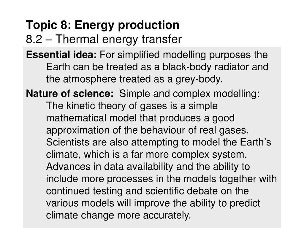 topic 8 energy production 8 2 thermal energy transfer