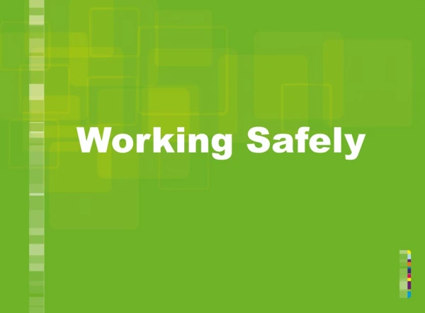 Working Safely