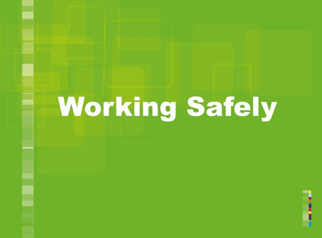 working safely