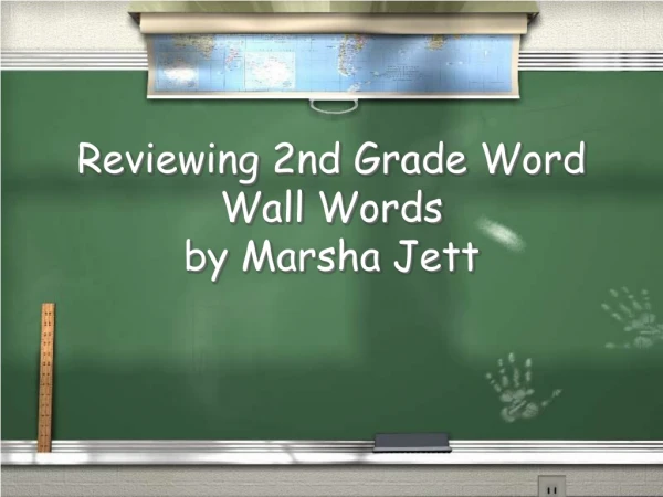 Reviewing 2nd Grade Word Wall Words by Marsha Jett