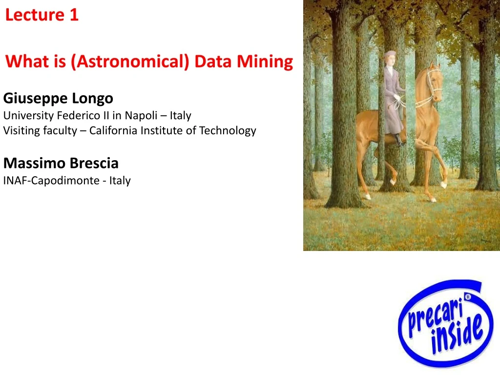 lecture 1 what is astronomical data mining