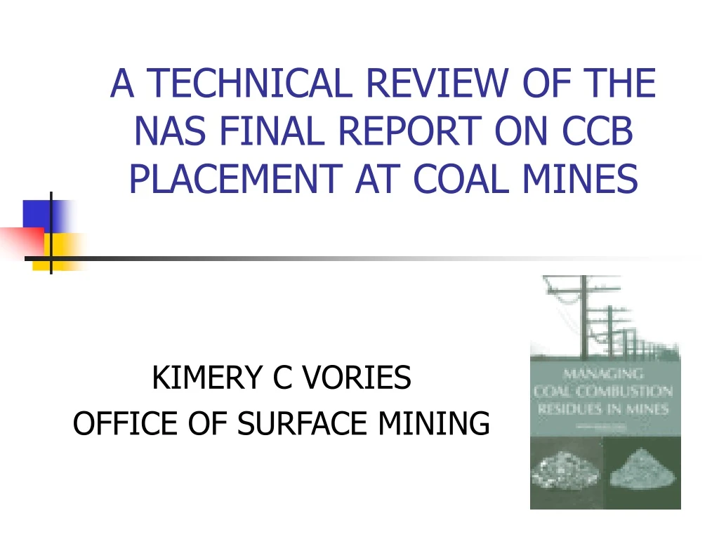 a technical review of the nas final report on ccb placement at coal mines