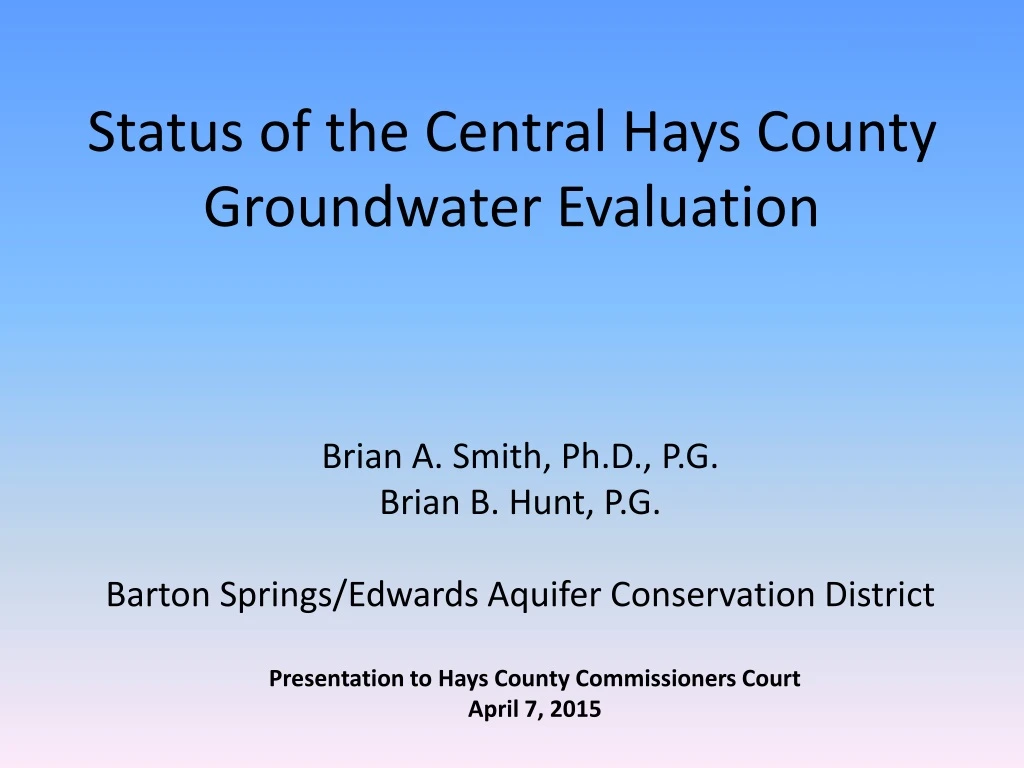 status of the central hays county groundwater evaluation
