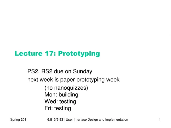 Lecture 17: Prototyping