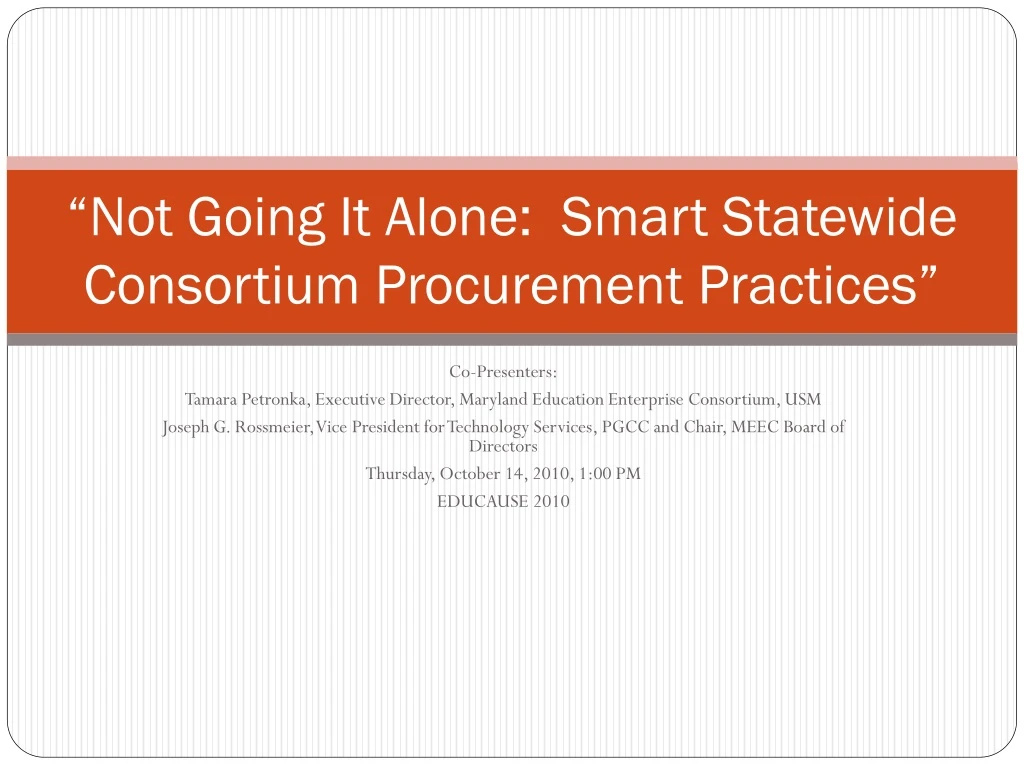 not going it alone smart statewide consortium procurement practices