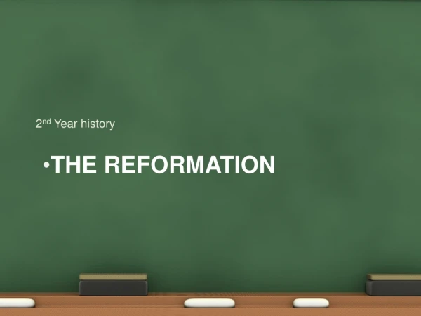 The Reformation