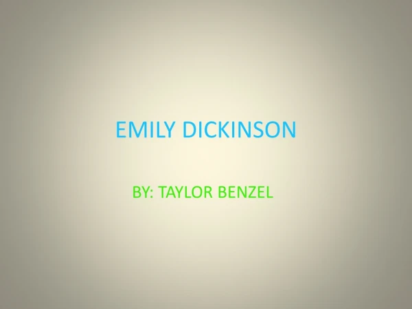 EMILY DICKINSON