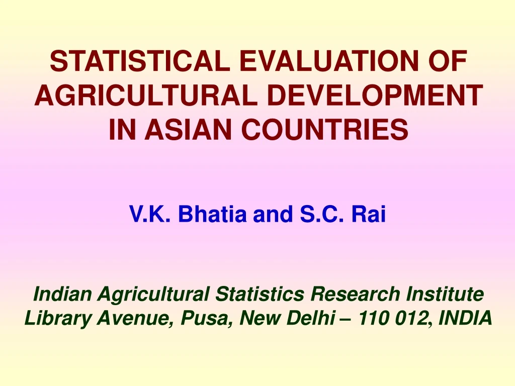 statistical evaluation of agricultural