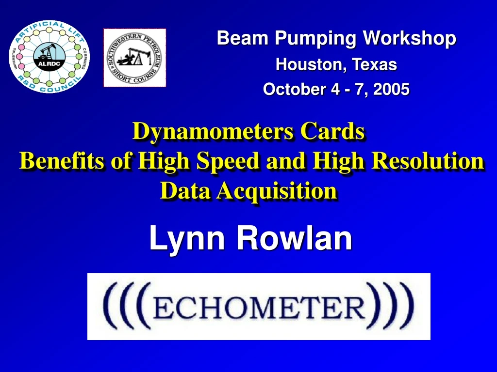 dynamometers cards benefits of high speed and high resolution data acquisition