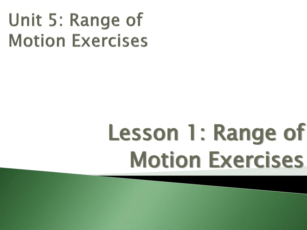 unit 5 range of motion exercises