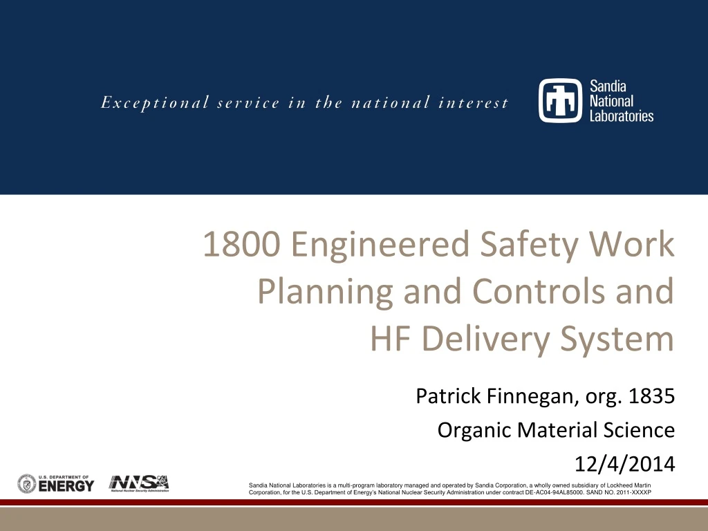 1800 engineered safety work planning and controls and hf delivery system