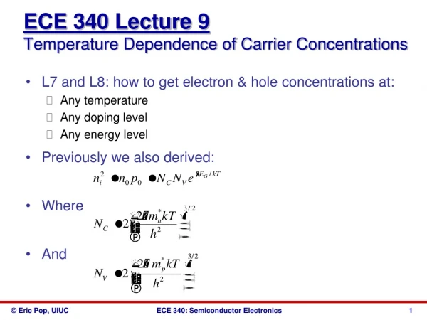 ECE 340 Lecture 9 Temperature Dependence of Carrier Concentrations