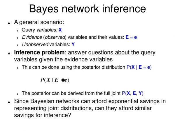 Bayes network i nference