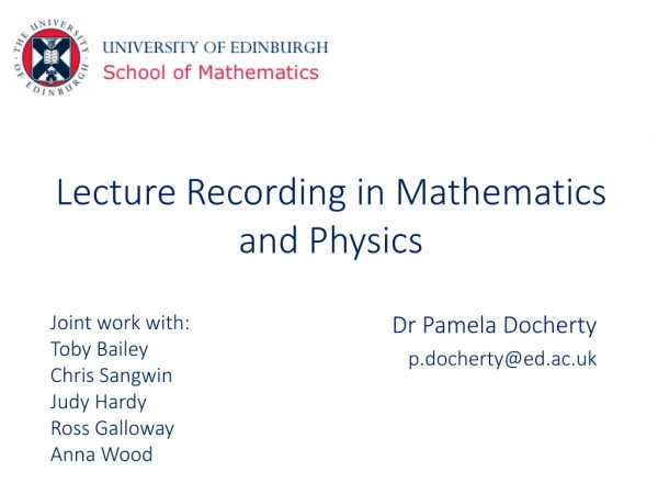 Lecture Recording in Mathematics and Physics