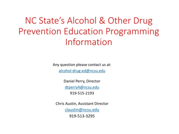 NC State’s Alcohol &amp; Other Drug Prevention Education Programming Information