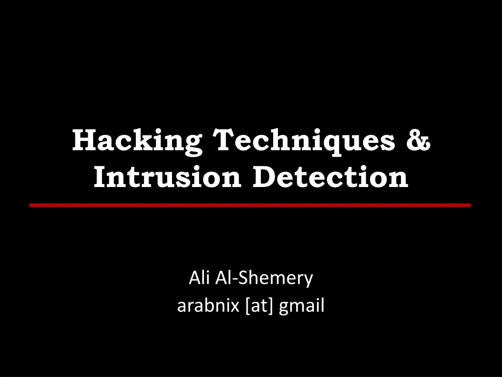 hacking techniques intrusion detection