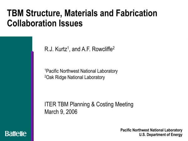 TBM Structure, Materials and Fabrication Collaboration Issues