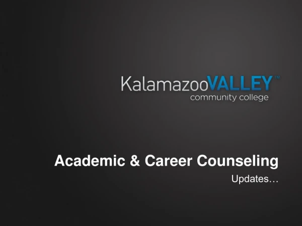 Academic &amp; Career Counseling