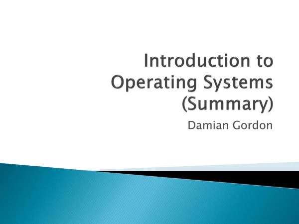 Introduction to Operating Systems (Summary)
