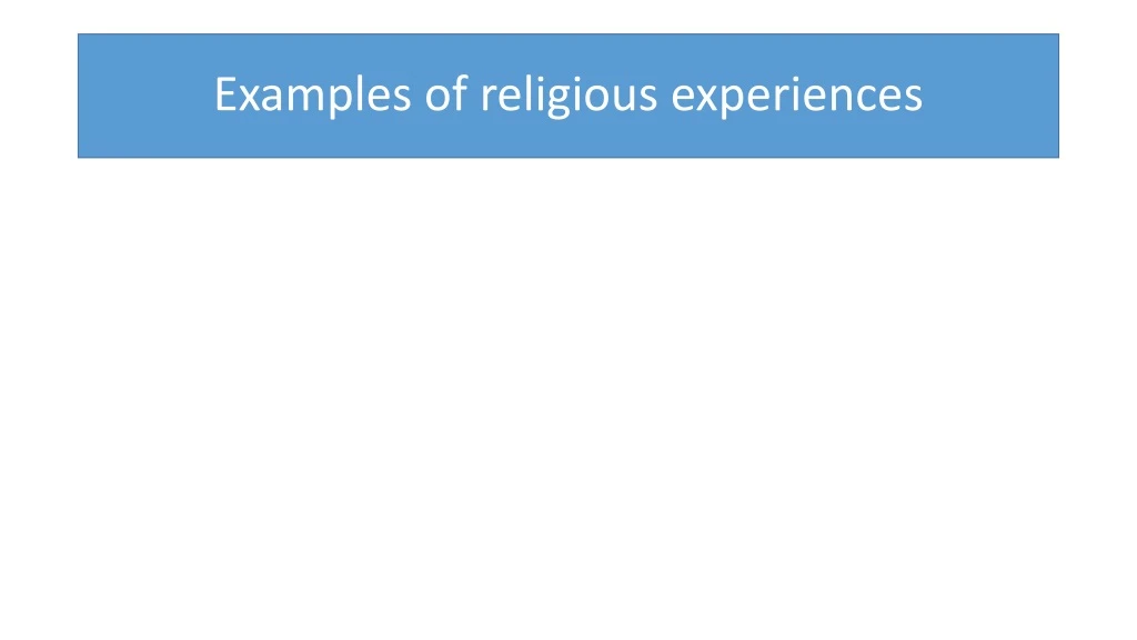 examples of religious experiences