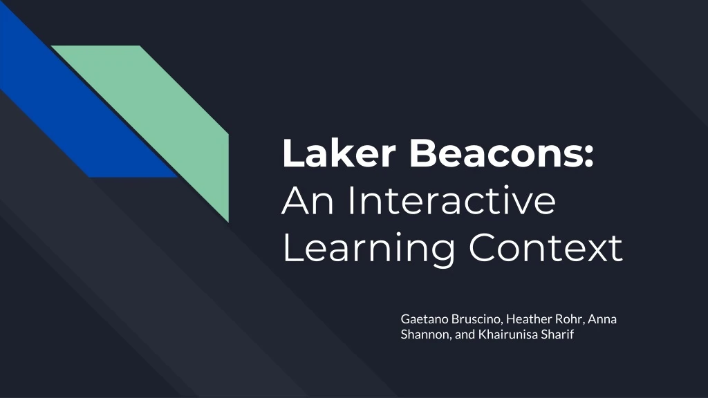 laker beacons an interactive learning context