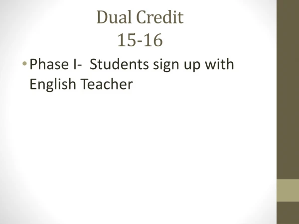 Dual Credit 15-16