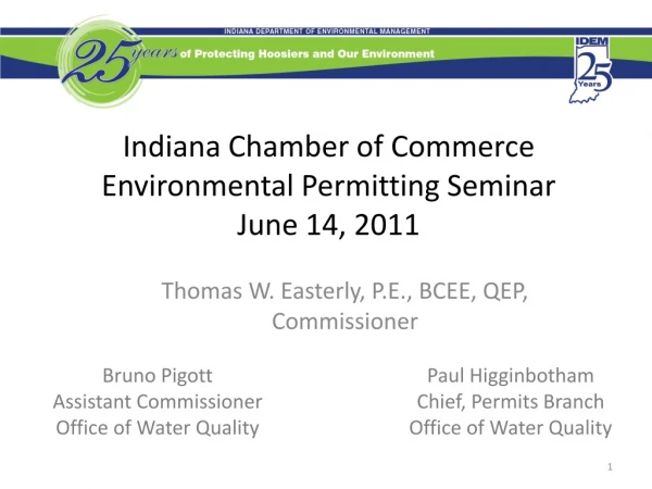 Indiana Chamber of Commerce Environmental Permitting Seminar June 14, 2011