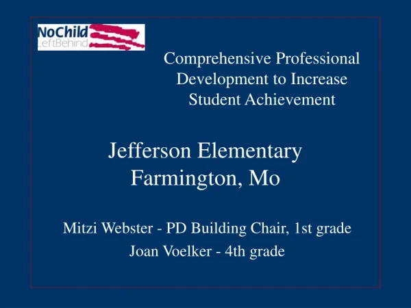 Jefferson Elementary Farmington, Mo