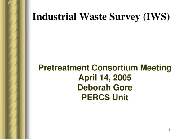 Industrial Waste Survey (IWS)