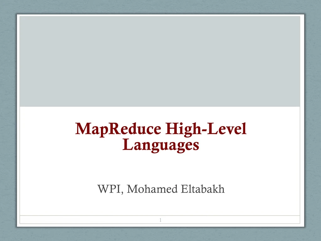 mapreduce high level languages wpi mohamed eltabakh