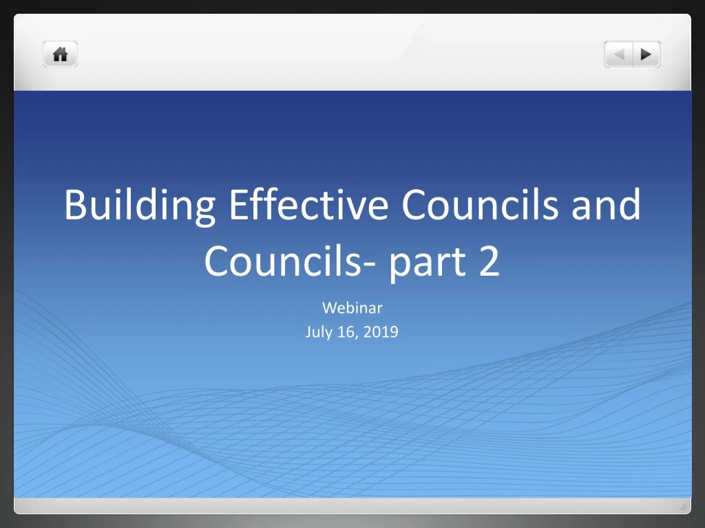 building effective councils and councils part 2