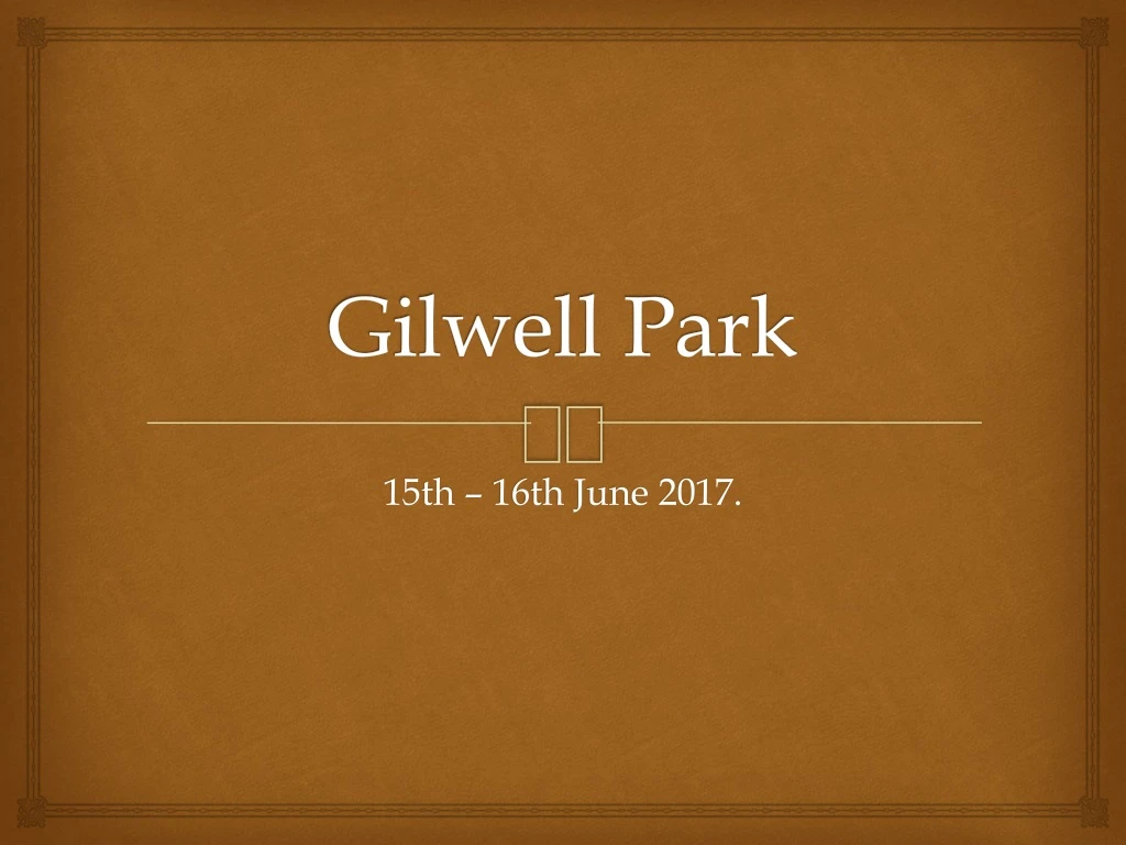 gilwell park