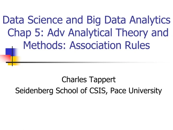 Charles Tappert Seidenberg School of CSIS, Pace University