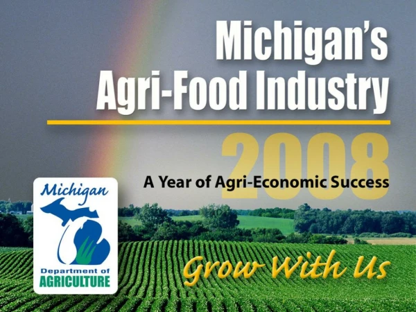 Michigan Agri-businesses are on the grow…