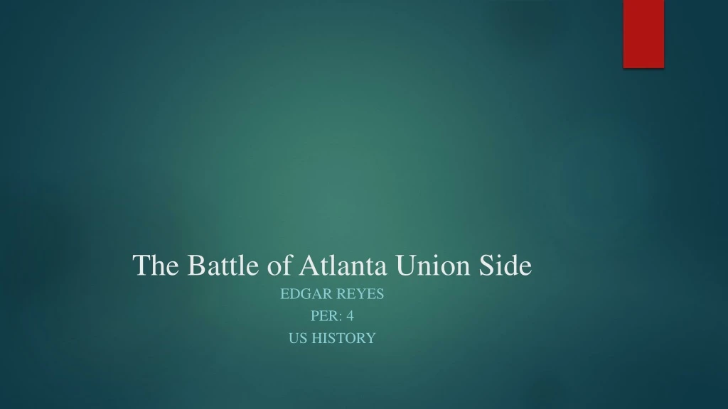 the battle of atlanta union side