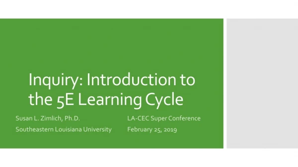 Inquiry: Introduction to the 5E Learning Cycle