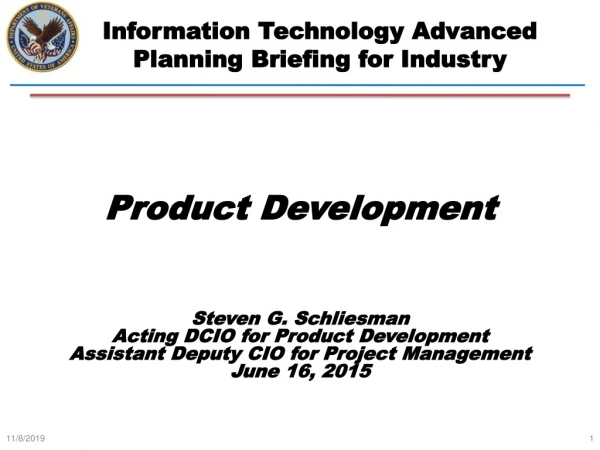 Information Technology Advanced Planning Briefing for Industry