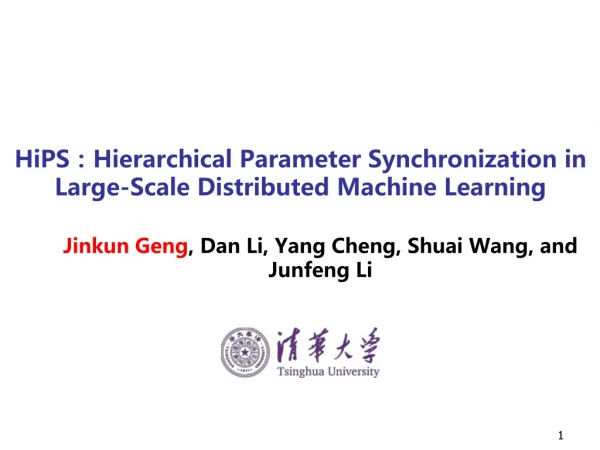 HiPS ： Hierarchical Parameter Synchronization in Large-Scale Distributed Machine Learning