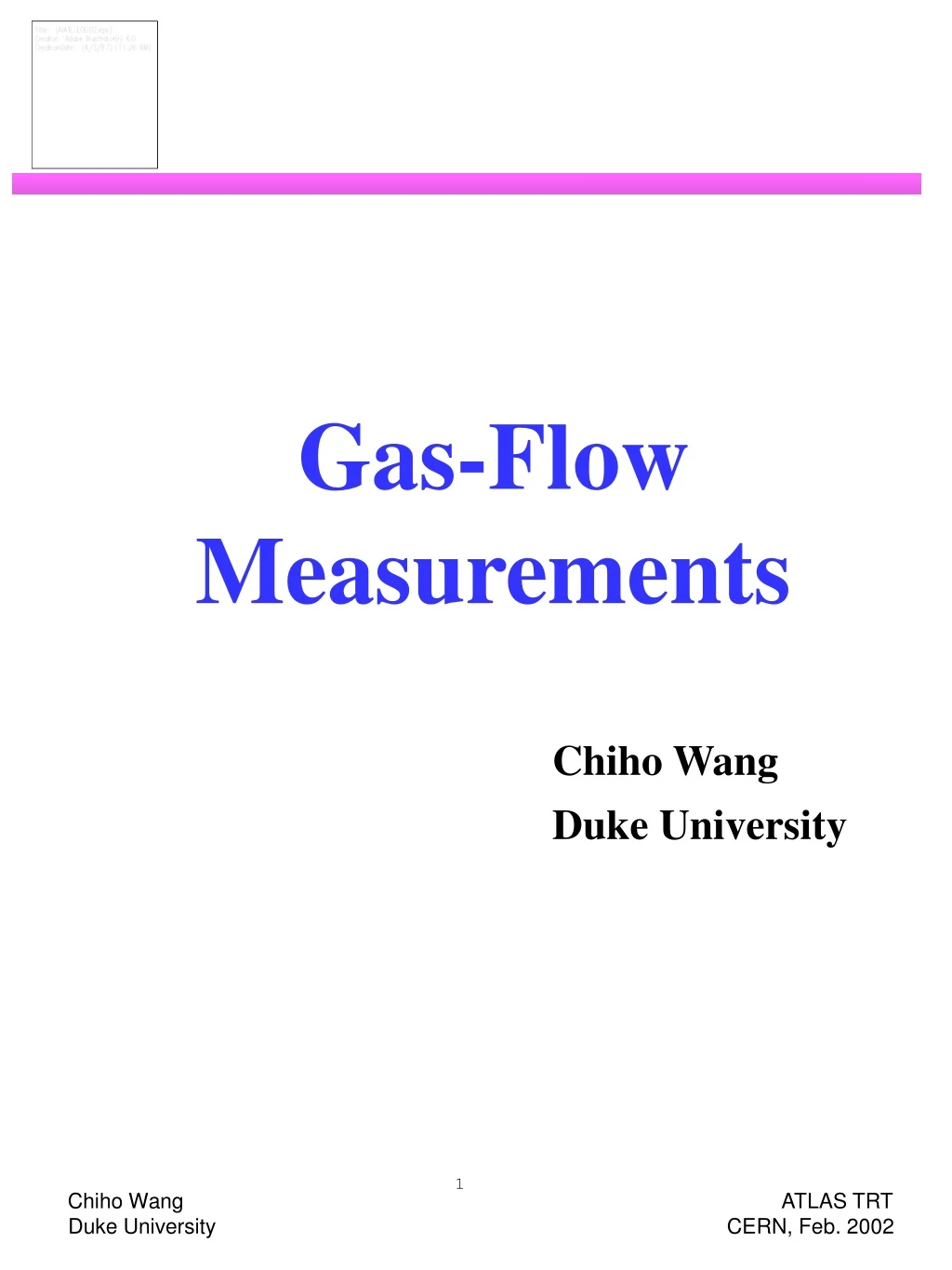 gas flow measurements chiho wang duke university