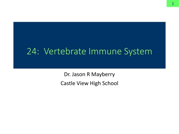 24: Vertebrate Immune System